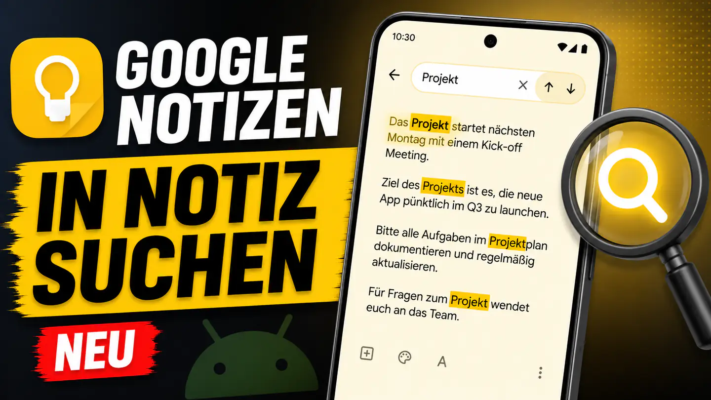 Google Notizen wird endlich praktischer: So funktioniert die neue Suche innerhalb einzelner Notizen