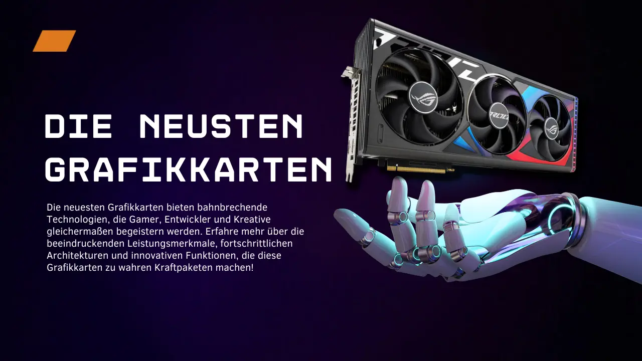 die neusten Grafikkarten