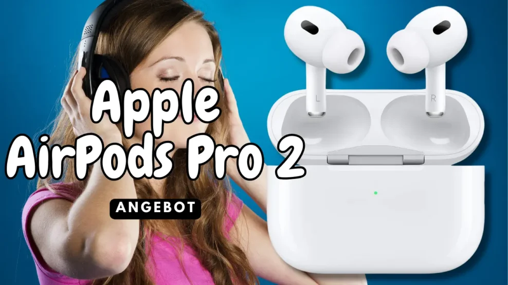 Apple AirPods Pro 2 Angebot
