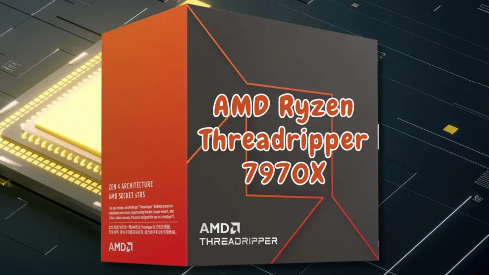 AMD Ryzen™ Threadripper™ 7970X