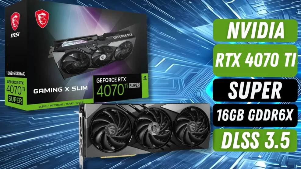 MSI GeForce RTX 4070 Ti SUPER 16G GAMING X SLIM