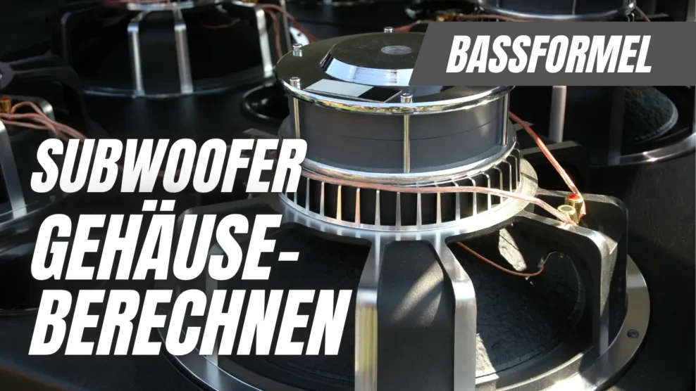 Subwoofer-Gehäuse berechnen mit der Bassformel – jetzt online & kostenlos