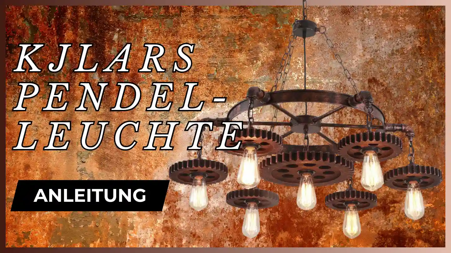 KJLARS Pendelleuchte Anleitung