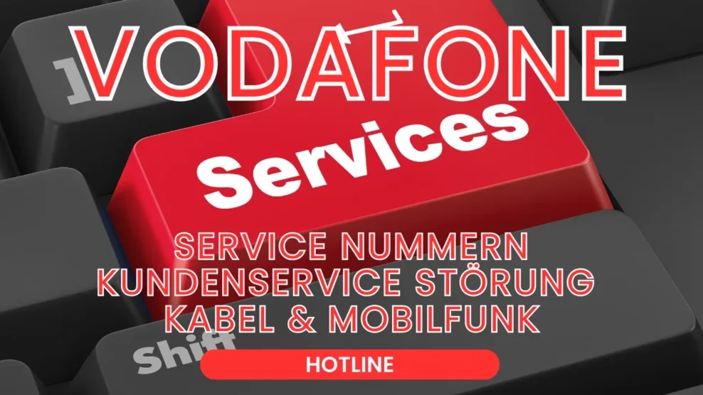 Vodafone Service Nummern Hotline Hilfe